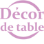DECOR DE TABLE (Россия)